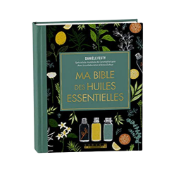 Bible des huiles essentielles (Ma)  Magasiner tout - Produits Massage Boutik